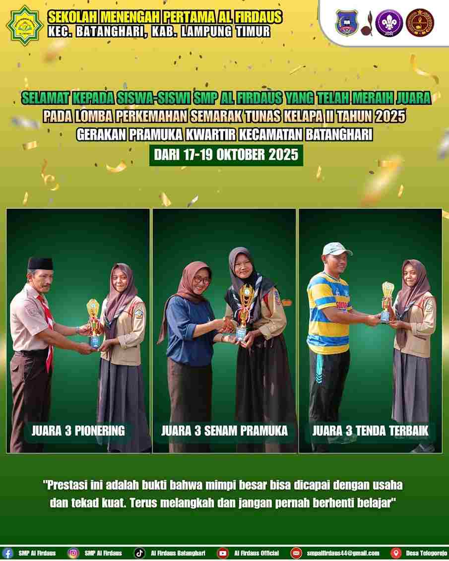 🏆 SMP Al Firdaus Kembali Raih Juara di Perkemahan Semarak Tunas Kelapa II Batanghari, Lampung Timur